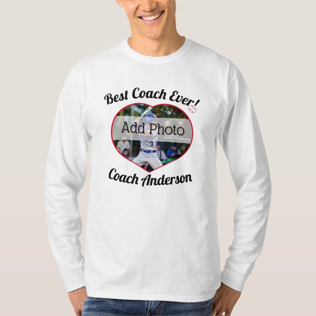Baseball Best Coach Ever! Photo Name Customized T-Shirt (Front)