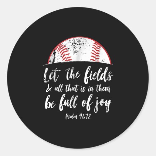 Baseball Bible Verse  Cute Christian Psalm 96 Classic Round Sticker