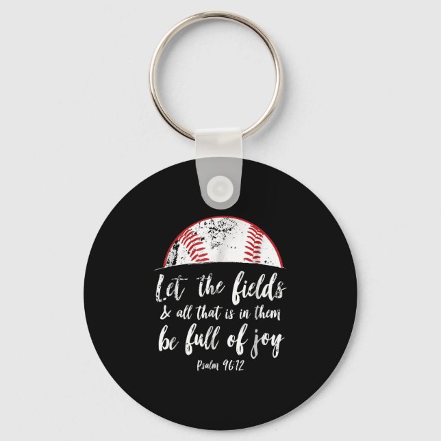 Baseball Bible Verse  Cute Christian Psalm 96 Keychain (Front)