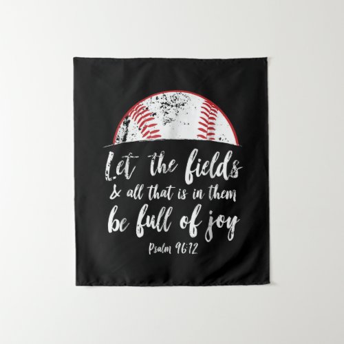 Baseball Bible Verse  Cute Christian Psalm 96 Tapestry