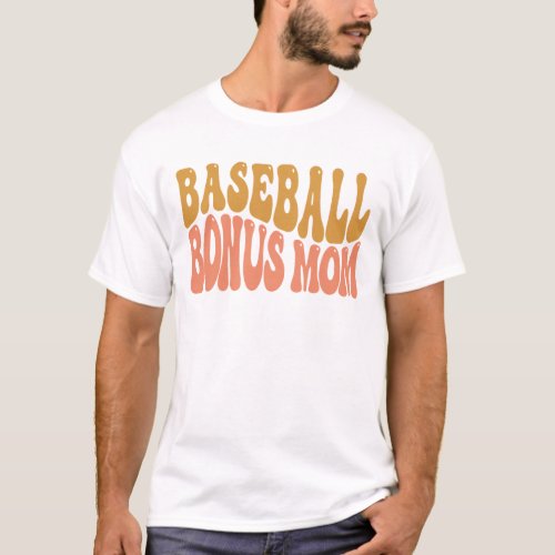 Baseball Bonus Mom Step Mom  T_Shirt