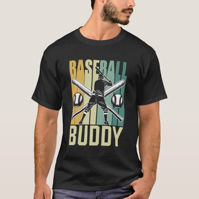Baseball Buddy Lover Baseballer Player Hobby T-Shirt (Front)