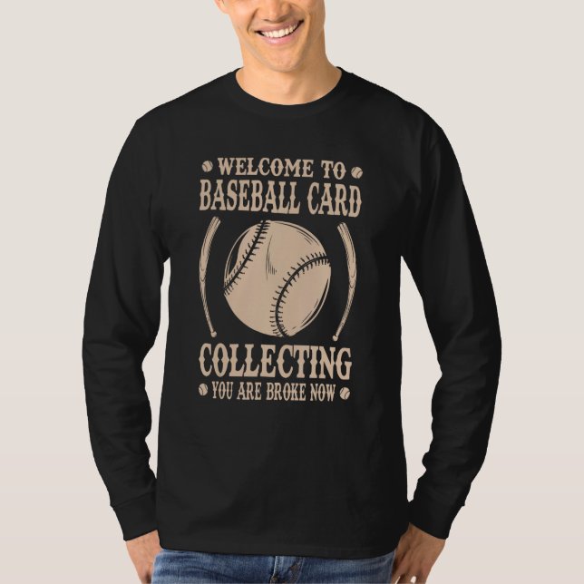 Baseball Card Collecting Dad Baseball Card Collect T-Shirt (Front)