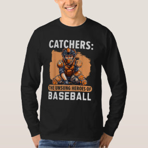 Baseball Catcher Baseball Player Baseball Team Spo T-Shirt