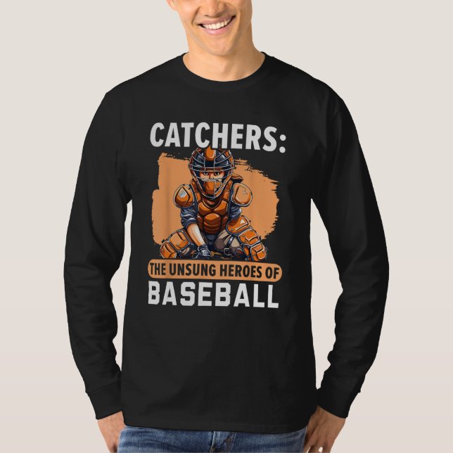 Baseball Catcher Baseball Player Baseball Team Spo T-Shirt (Front)