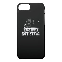 Baseball Catcher Joke - Thou Shalt Not Steal iPhone 8/7 Case