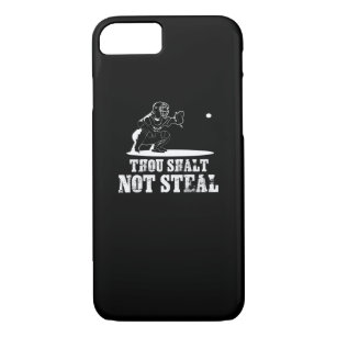 Baseball Catcher Joke - Thou Shalt Not Steal iPhone 8/7 Case