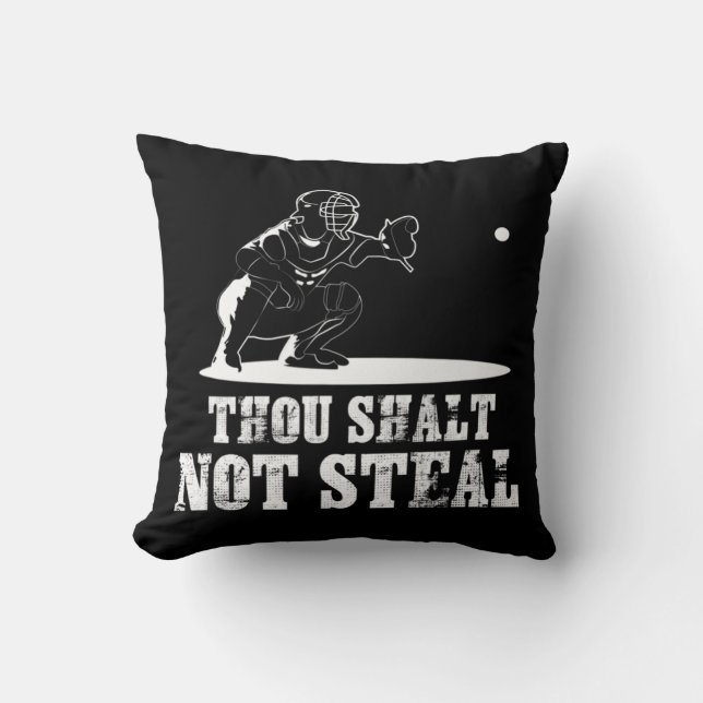 Baseball Catcher  Thou Shalt Not Steal - Religious Throw Pillow (Front)