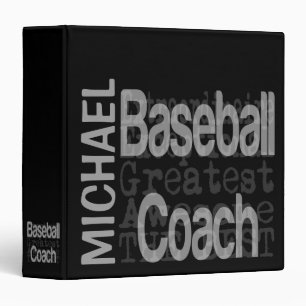Baseball Coach Extraordinaire CUSTOM 3 Ring Binder
