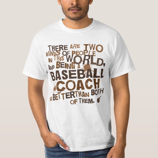 Baseball Coach (Funny) Gift TShirt