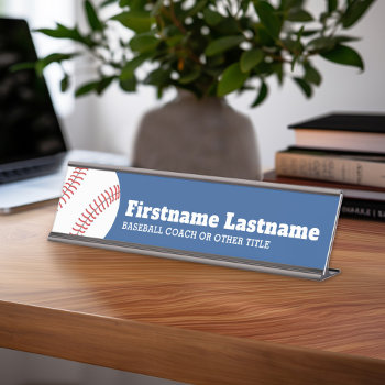 Baseball Coach Or Teacher - Modern Drawing Desk Name Plate by MyRazzleDazzle at Zazzle