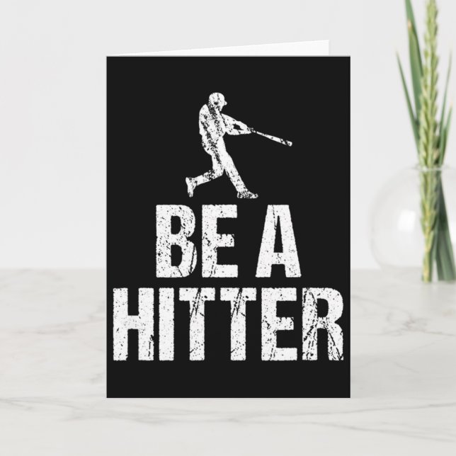 Baseball Coach Saying Funny Be A Hitter Team Gift  Card (Front)