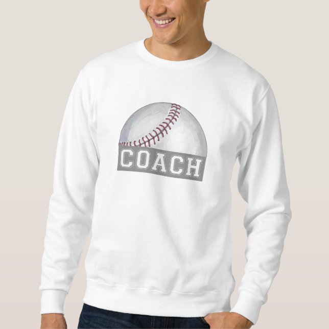Baseball Coach Sweatshirt (Front)