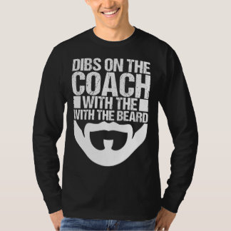 Baseball Coach Wife Dibs On The Coach With The Bea T-Shirt