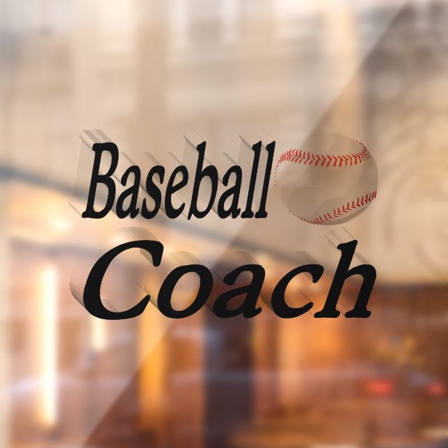 Baseball Coach  Window Cling (Sheet 2)