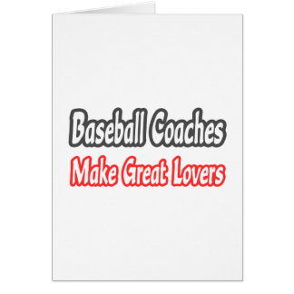 Baseball Coaches...Great Lovers Cards