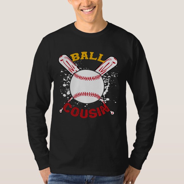 Baseball Cousin Ball Softball  Fathers Day T-Shirt (Front)