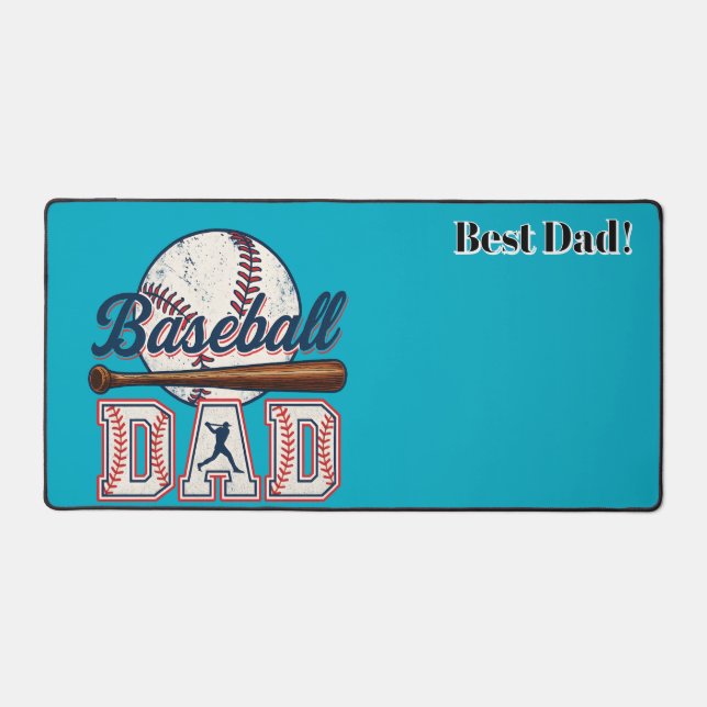 Baseball Dad. Best Dad! Personalized Desk Mat (Front)