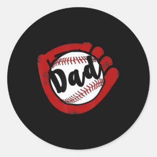 Baseball Dad  for Baseball Softball Mom  Classic Round Sticker