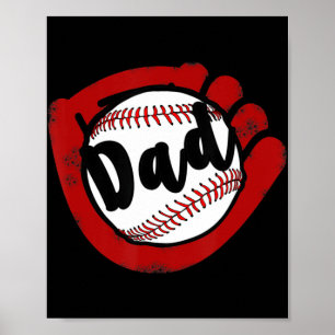 Baseball Dad for Baseball Softball Mom Poster