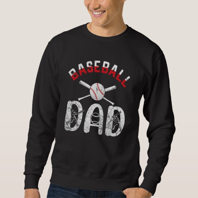 Baseball Dad Happy Fathers Day  For Men Boys Kid S Sweatshirt (Front)