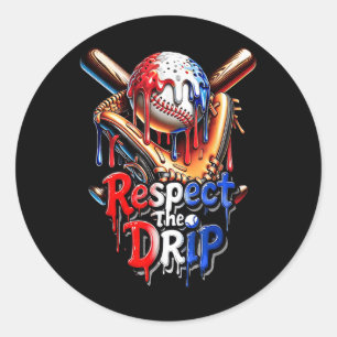 Baseball Drip Boys Home Plate Respect The Drip 4th Classic Round Sticker