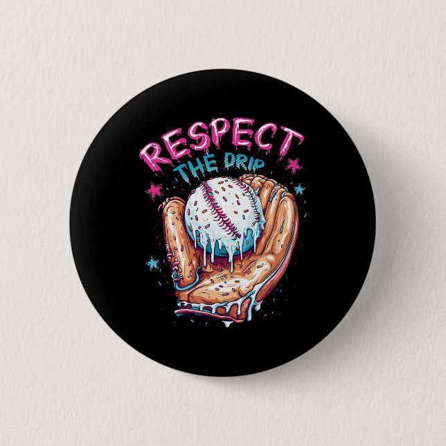 Baseball Drip For Boys Ice Cream Respect The Drip  Button (Front)