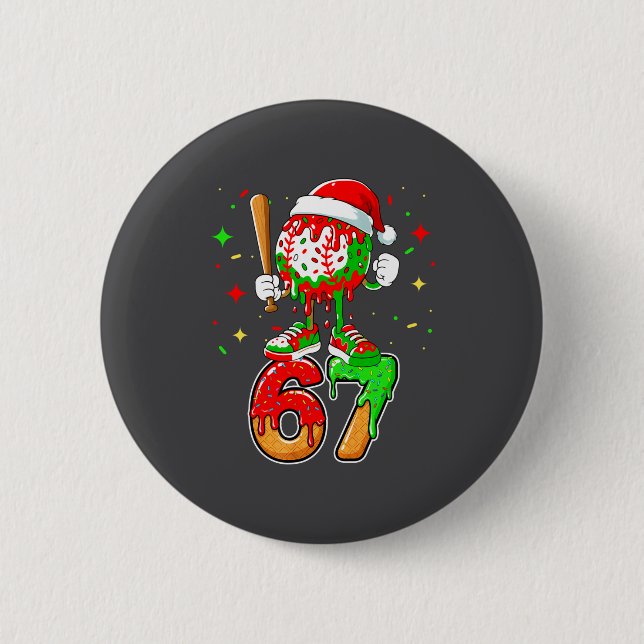 Baseball Drip Number 67 Meme Ice Cream Dripng Chri Button (Front)
