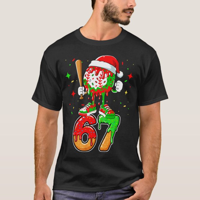 Baseball Drip Number 67 Meme Ice Cream Dripng Chri T-Shirt (Front)