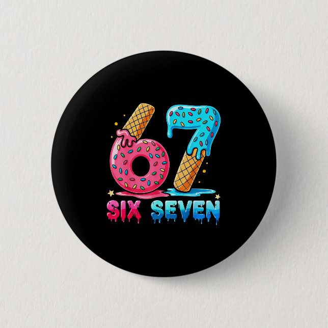 Baseball Drip Number 67 Player Or 67th Birthday  Button (Front)