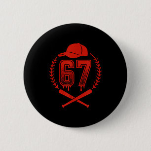 Baseball Drip Number 67 Player Or 67th Birthday Button