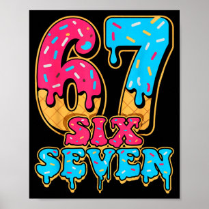 Baseball Drip Number 67 Player Or 67th Birthday Poster