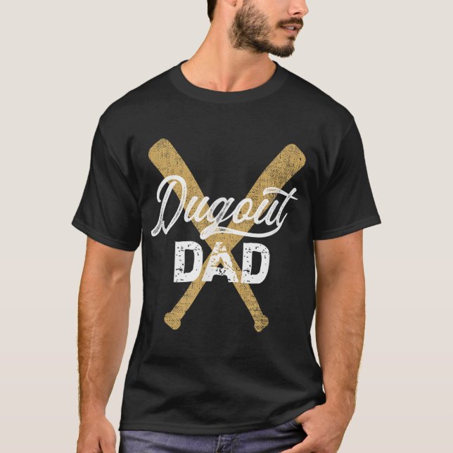 Baseball Dugout Dad Baseball Bats for Father T-Shirt (Front)