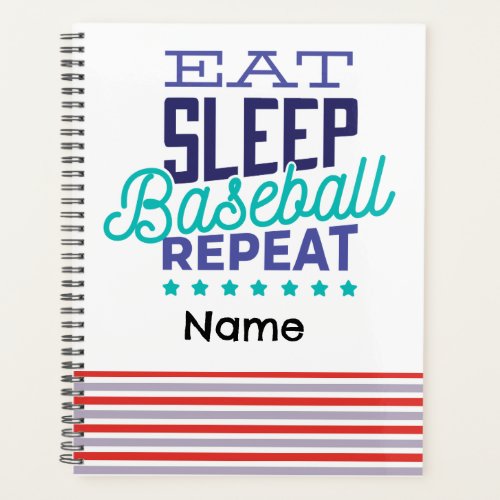 Baseball  Eat Sleep Baseball Repeat  Planner