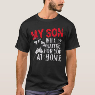 Baseball Fan Catcher Vintage My Son Will Be Waitin T-Shirt