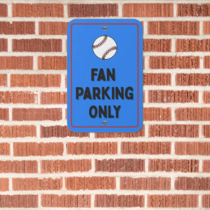 Baseball Fan Parking Only Business Garage Metal Sign