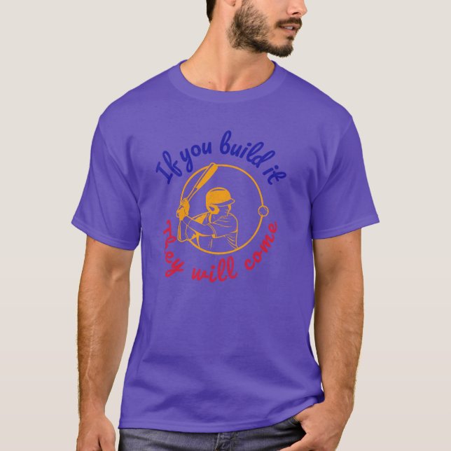 Baseball field of dreams T-Shirt (Front)