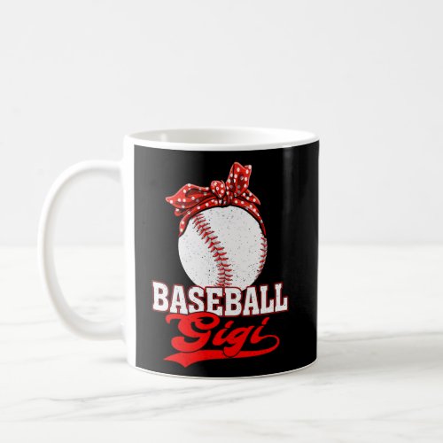 Baseball Gigi MotherS Day Game Day Coffee Mug
