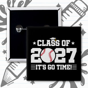 Baseball Graduation Go Time Senior Class of 2027 Button