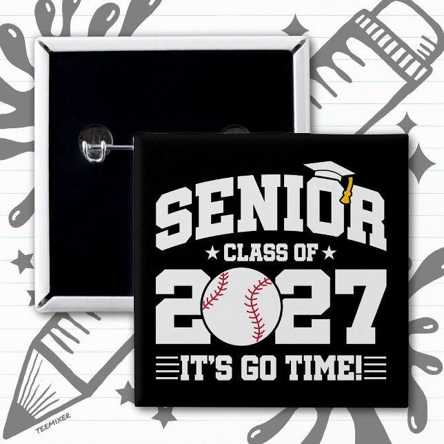 Baseball Graduation Go Time Senior Class of 2027 Button (Creator Uploaded)