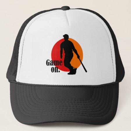 Baseball Hat: Game On. Trucker Hat