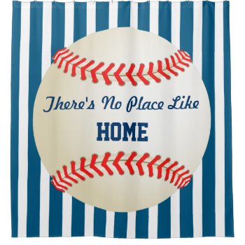 Baseball Home Run - Custom No Place Like Home Shower Curtain by ShowerCurtain101 at Zazzle