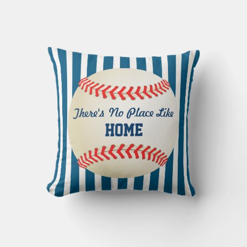 Baseball Home Run No Place Like Home Quote Throw Pillow