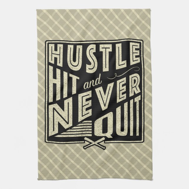 Baseball Hustle, Hit And Never Quit Tea Towel (Vertical)