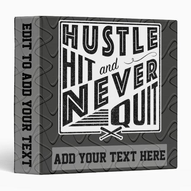 Baseball Hustle Hit & Never Quit 3 Ring Folder (Front/Spine)