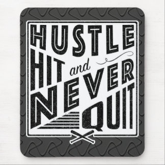 Baseball Hustle Hit & Never Quit Mouse Mat