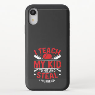 Baseball I Teach My Kid to Hit and Steal iPhone XR Slider Case