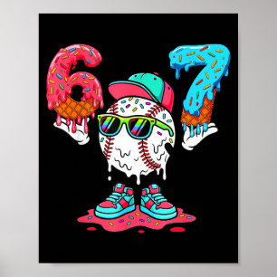 Baseball Ice Cream Drip Number 67 Player 67th Birt Poster