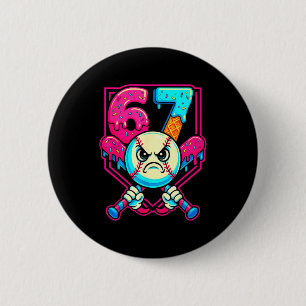 Baseball Ice Cream Drip Number 67 Six Seven Meme 6 Button