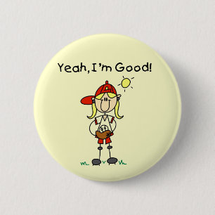 Baseball I'm Good Tshirts and Gifts Pinback Button